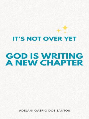 cover image of It's Not Over Yet